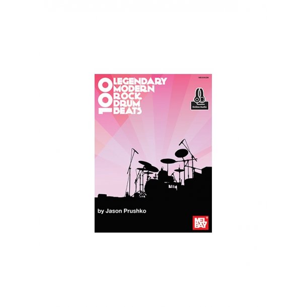 Jason Prushko: 100 Legendary Modern Rock Drum Beats (Book/Online Audio)