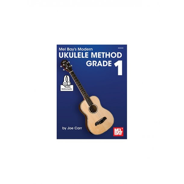 Joe Carr: Modern Ukulele Method Grade 1 (Book/Online Audio)