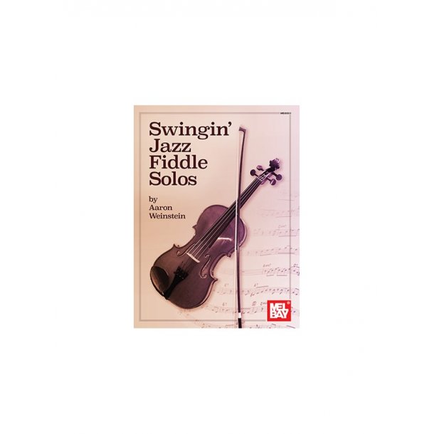 Aaron Weinstein: Swingin' Jazz Fiddle Solos