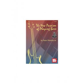 Peter Washburne: New Passion Of Playing Bass (Book/Online Audio)
