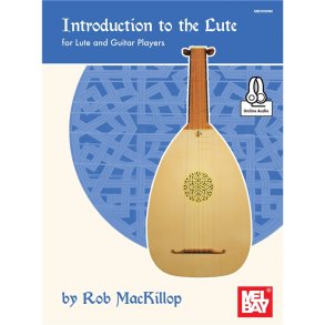 Rob MacKillop: Introduction to the Lute (Book/Audio)