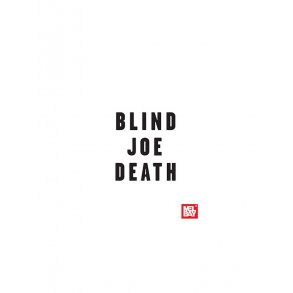 John Fahey: Blind Joe Death