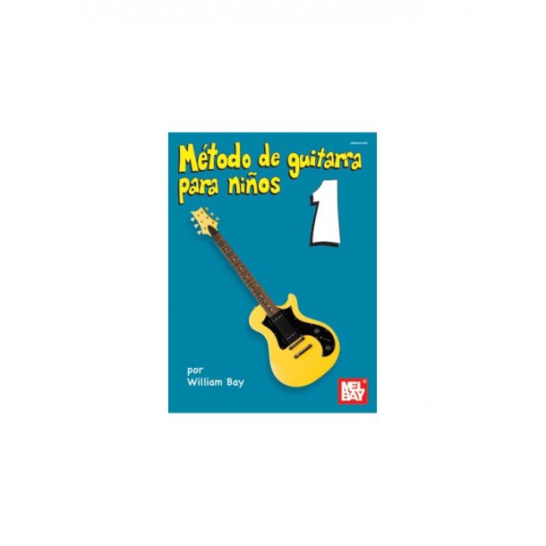 METODO DE GUITARRA PARA NINOS VOLUMEN UNO GUITAR BOOK SPANISH