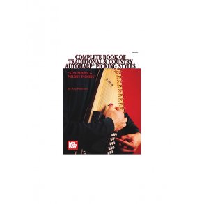 Complete Book Of Traditional & Country Autoharp Picking Styles