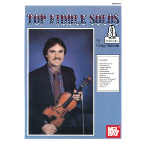 Craig Duncan: Top Fiddle Solos