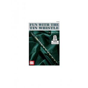 William Bay: Fun With The Tin Whistle (Book/Online Audio)