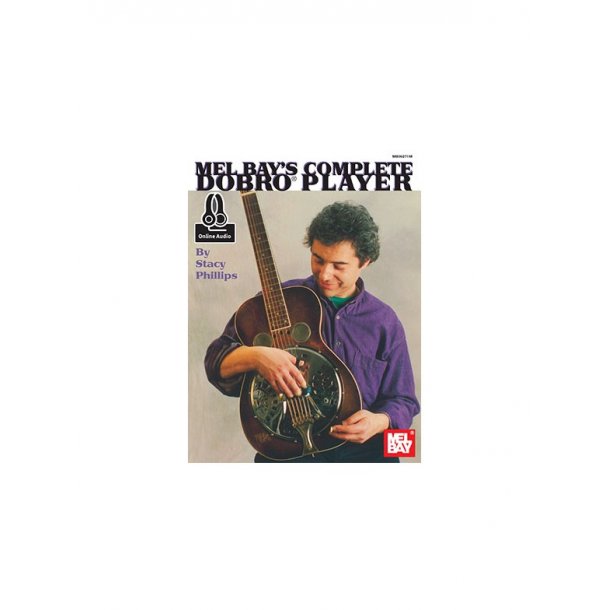 Stacy Phillips: Complete Dobro Player