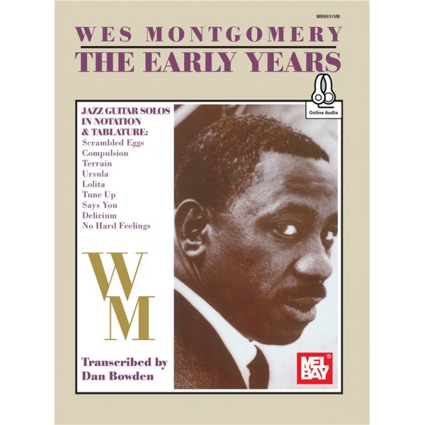 Montgomery Wes The Early Years Guitar Tab Book/Audio Online