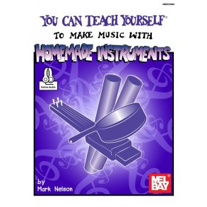 You Can Teach Yourself To Make Music With Homemade Instruments