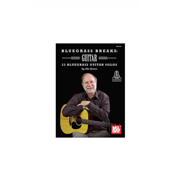 Dix Bruce: Bluegrass Breaks - Guitar (Book/Online Audio)