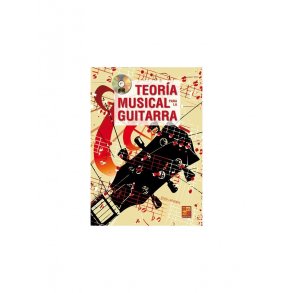 Emilio Lafuente: Teoría Musical Para La Guitarra