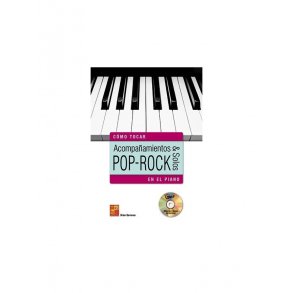 Acompañamientos & Solos Pop-Rock En El Piano
