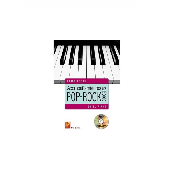 Acompa&ntilde;amientos & Solos Pop-Rock En El Piano