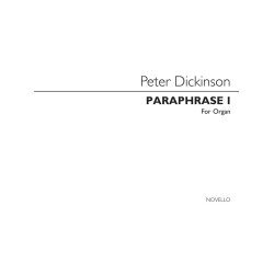 Peter Dickinson: Paraphrase 1 for Organ
