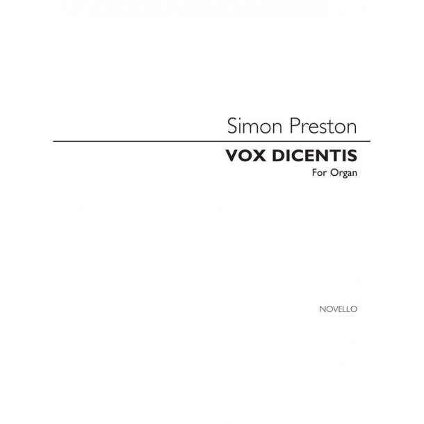 Simon Preston: Vox Dicentis