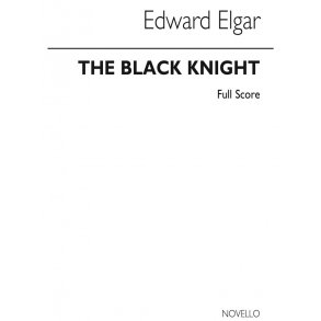 Edward Elgar: The Black Knight (Full Score)