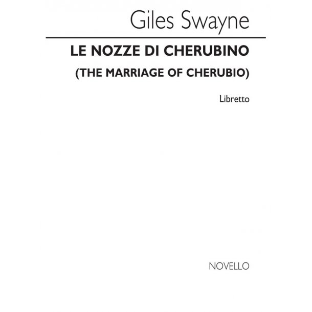 Swayne: Le Nozze Di Cherubino (Libretto)