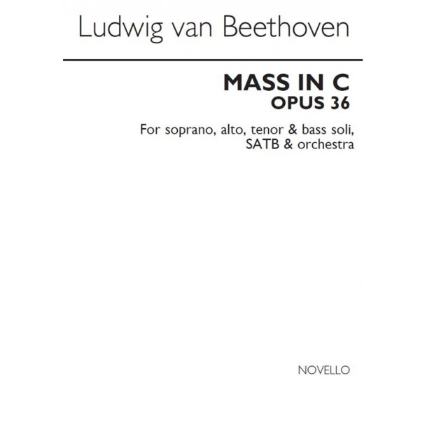 Ludwig Van Beethoven: Mass in C