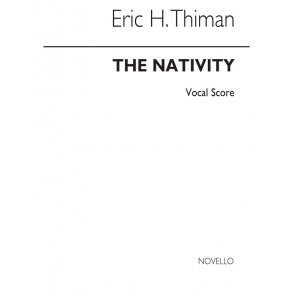 Eric Thiman: The Nativity (Vocal Score)