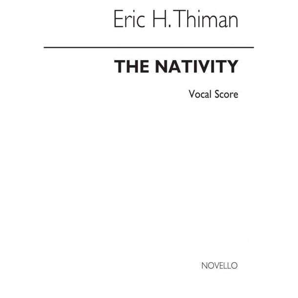 Eric Thiman: The Nativity (Vocal Score)