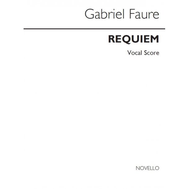 Gabriel Faure: Requiem (Large Print)