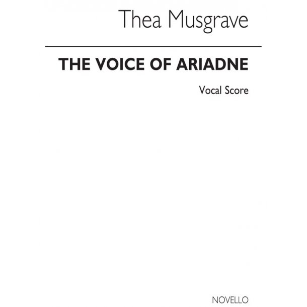 Musgrave: Voice Of Ariadne (Vocal Score)