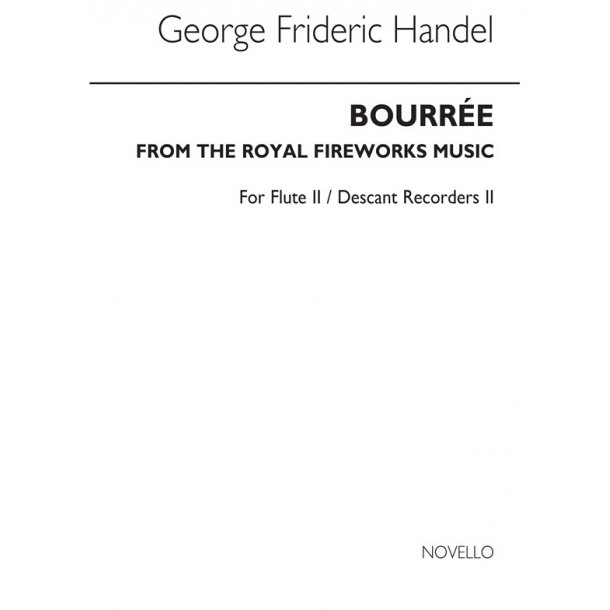 George Frideric Handel: Bourree From The Fireworks Music (Flt/Des Rec 2)
