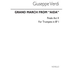Giuseppe Verdi: Grand March From 'Aida' (Tpt 1)