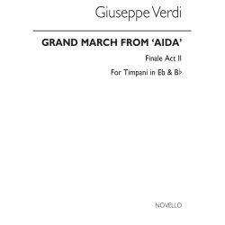 Giuseppe Verdi: Grand March From 'Aida' (Timp)