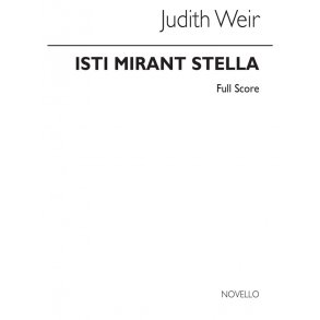 Judith Weir: Isti Mirant Stella (Score)