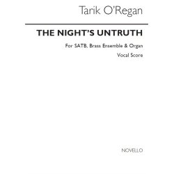 Tarik O&rsquo;Regan: The Night's Untruth (Vocal Score)