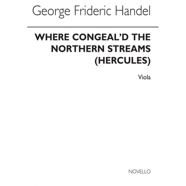 G.F. Handel: Where Congeal'd The Northern Streams (Viola)