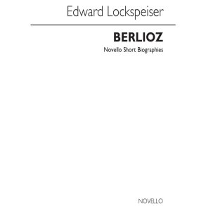 Berlioz Biography (Lockspieser)
