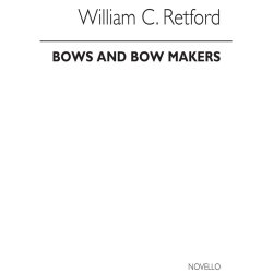 Retford Bows And Bowmakers Book
