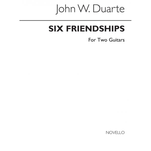 Duarte: Six Friendships For Two Guitars
