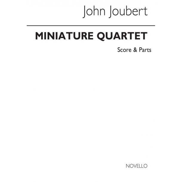 John Joubert: Miniature String Quartet Op10 Score And Parts