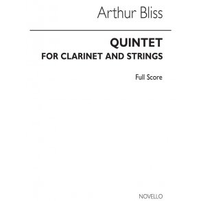 Bliss: Quintet For Clarinet And Strings (Study Score)