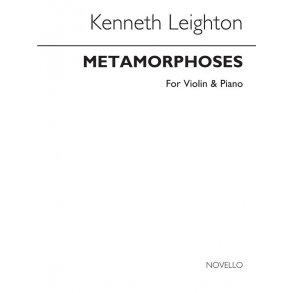 Kenneth Leighton: Metamorphoses For Violin and Piano Op.48