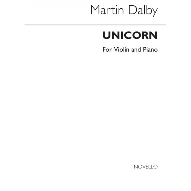 Martin Dalby: Unicorn For Violin And Piano