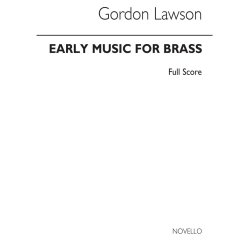 Lawson: Early Music For Brass Ensemble (Score)