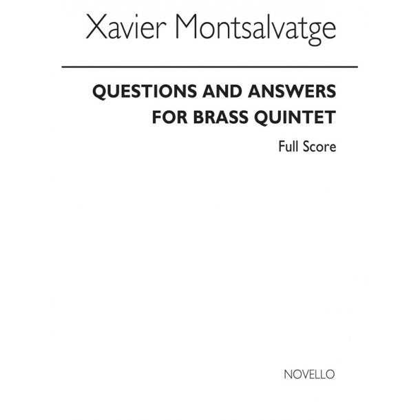 Montsalvatge: Questions &amp; Answers for Brass Quintet (Score)