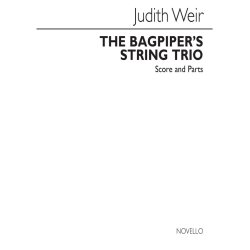 Judith Weir: The Bagpiper's String Trio