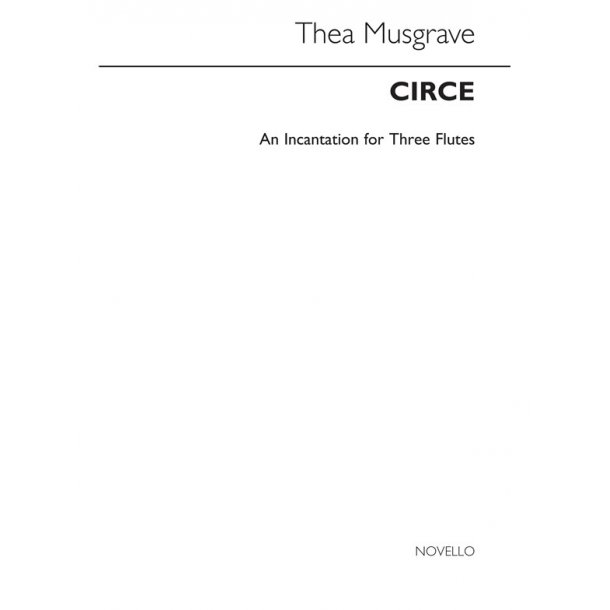 Thea Musgrave: Circe
