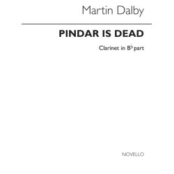 Martin Dalby: Pindar Is Dead for Clarinet and Piano