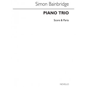 Simon Bainbridge: Piano Trio