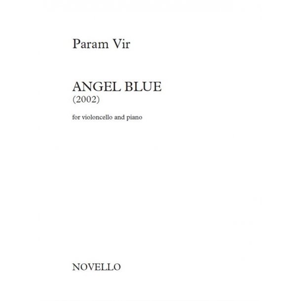Param Vir &ndash; Angel Blue (For Violoncello And Piano)