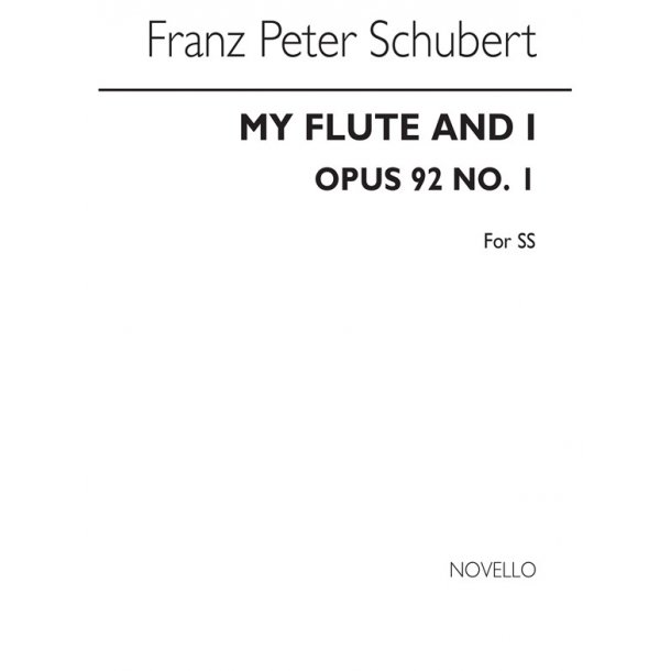 Schubert My Flute And I (German/English) Unis