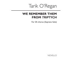 Tarik O'Regan: We Remember Them (SA/Organ)