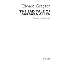 Edward Gregson: The Sad Tale of Barbara Allen