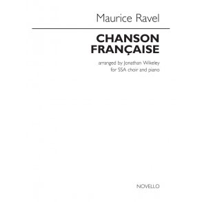 Maurice Ravel: Chanson Française (arr. Wikeley)